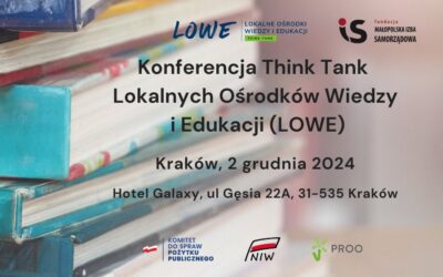 Konferencja Think Tank Lokalnych Ośrodków Wiedzy i Edukacji (LOWE)